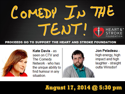 Comedy in the Tent, in support of Heart and Stroke