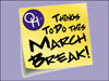 Your guide to March Break 2011 in Cornwall and S, D and G
